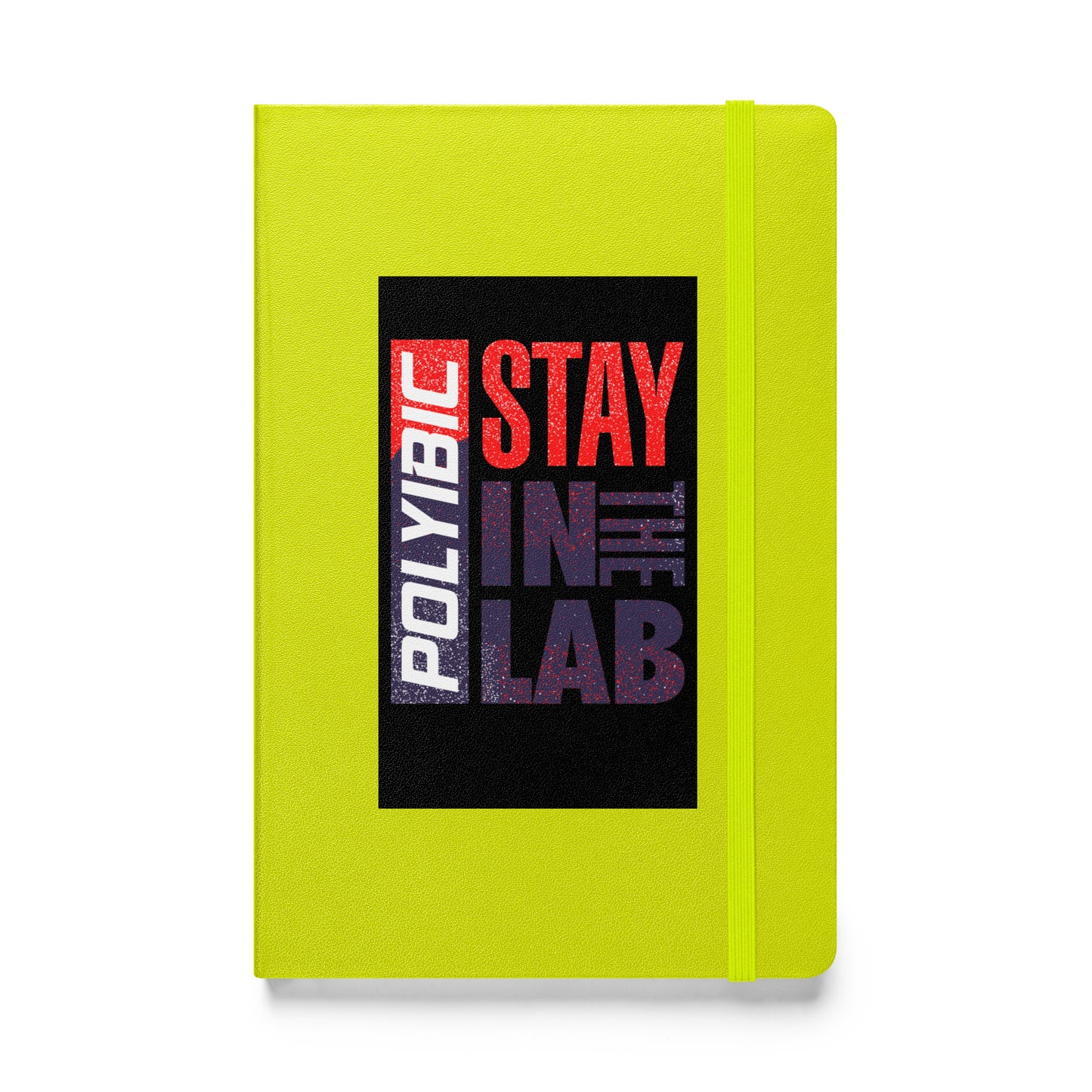 Polyibic Stay In The Lab  Hardcover bound notebook