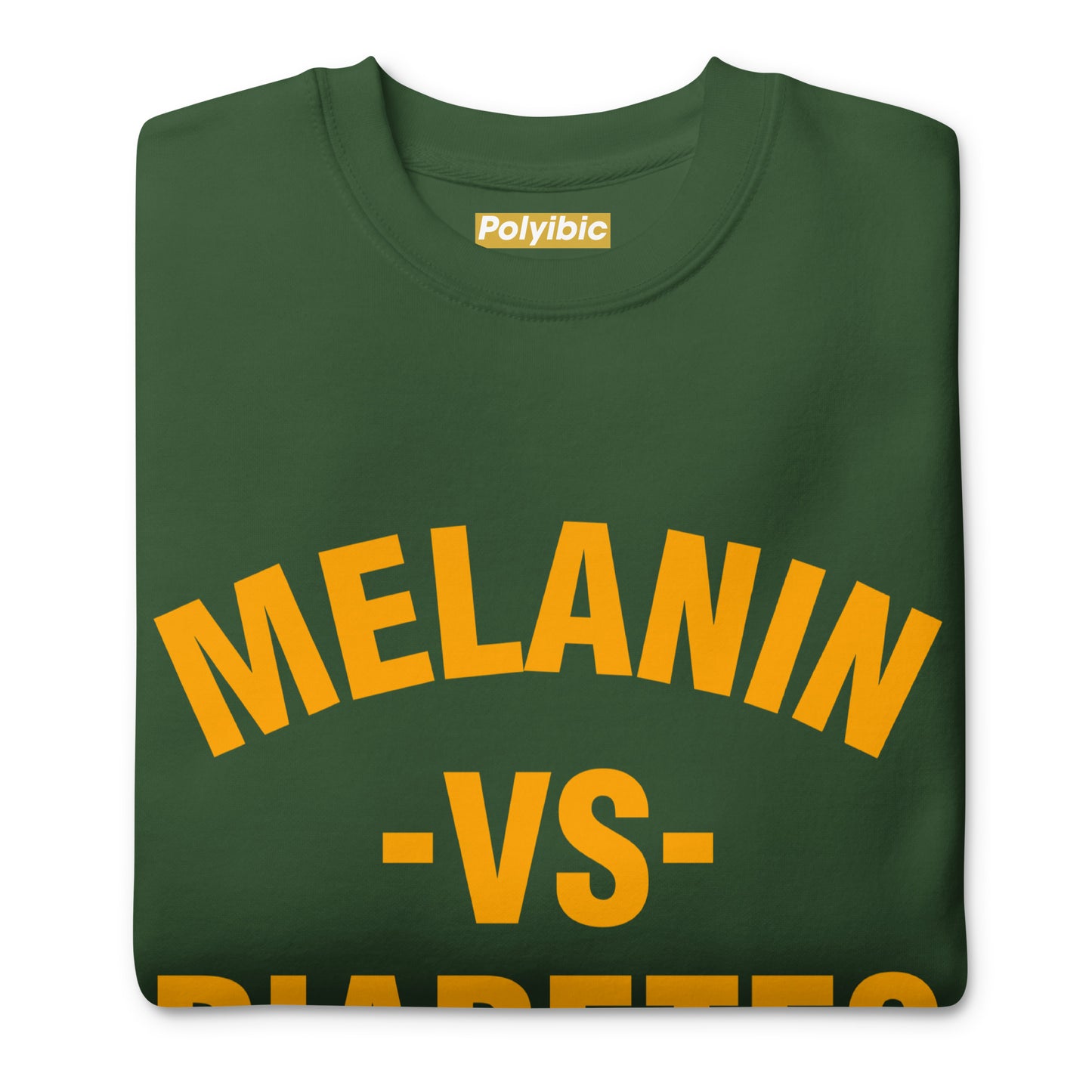 Polyibic Melanin vs Diabetes Hoodie  Premium Sweatshirt