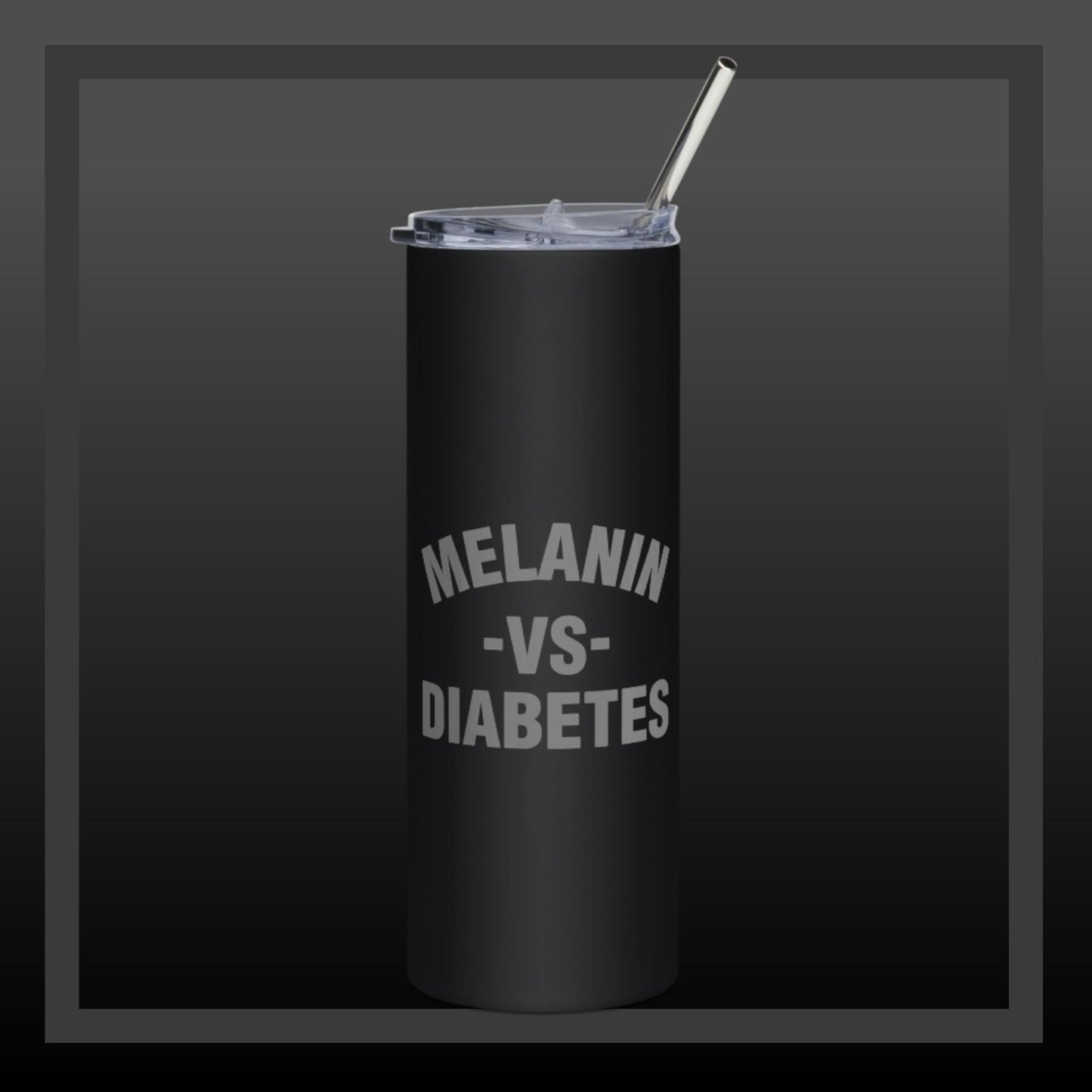 Polyibic Melanin vs Diabetes Stainless steel tumbler