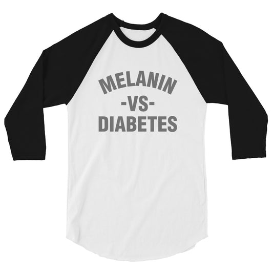 Polyibic Melanin vs Diabetes  3/4 sleeve raglan shirt