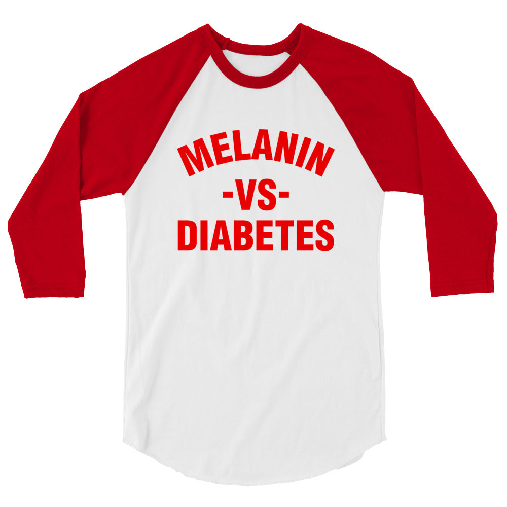 Polyibic  Melanin vs Diabetes 3/4 sleeve raglan shirt