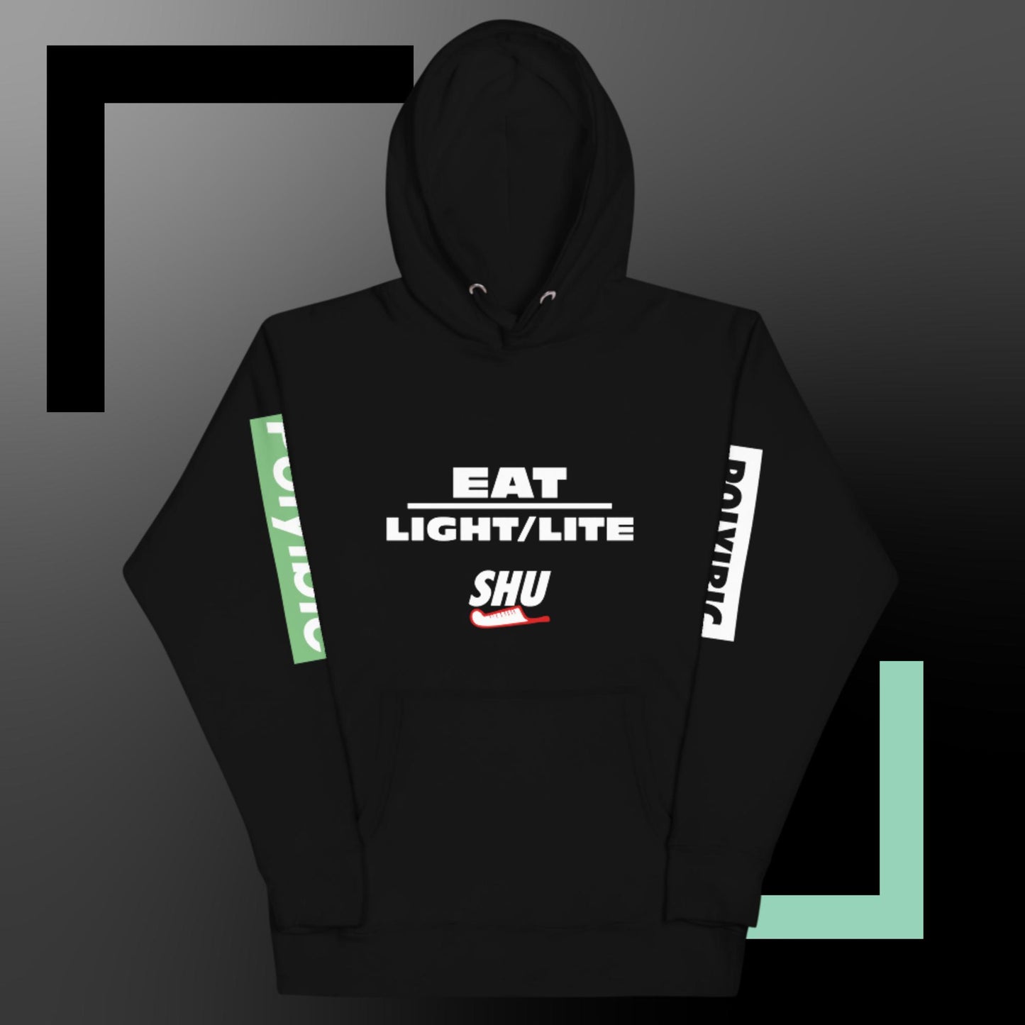 SHU EAT LIGHT / LITE  Hoodie