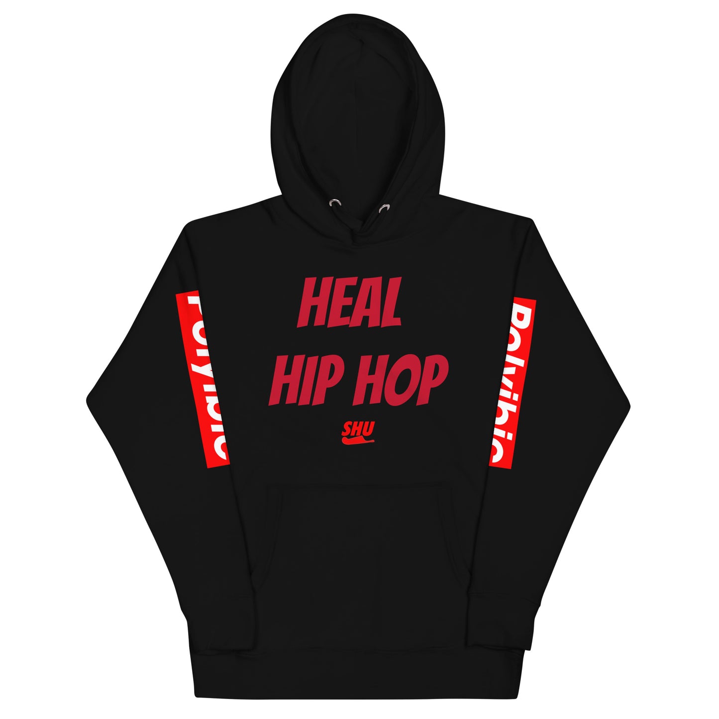 SHU HEAL HIP HOP Hoodie