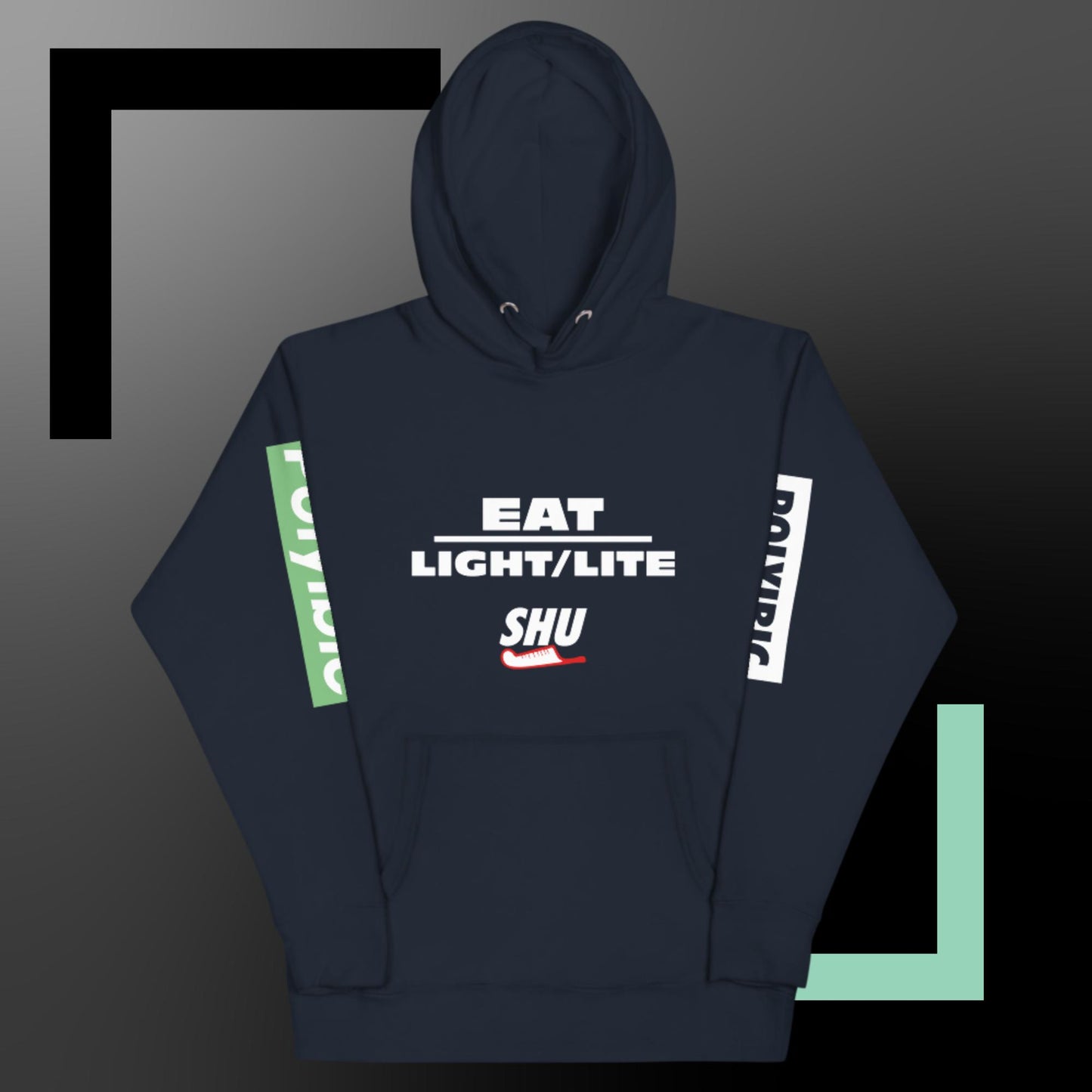 SHU EAT LIGHT / LITE  Hoodie