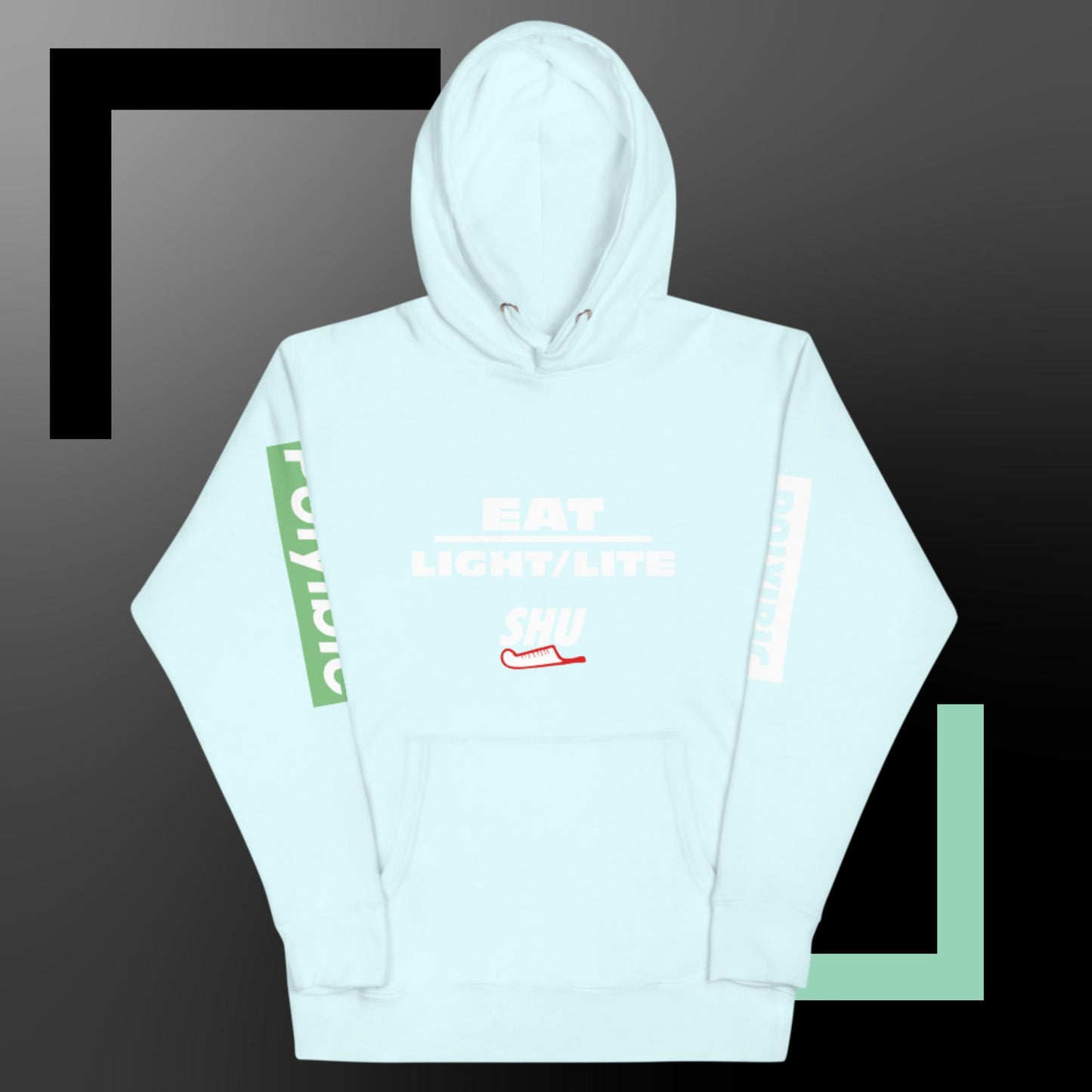 SHU EAT LIGHT / LITE  Hoodie