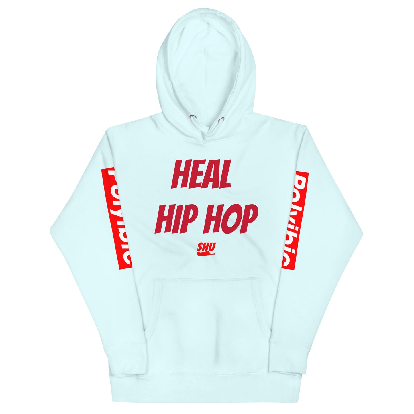 SHU HEAL HIP HOP Hoodie