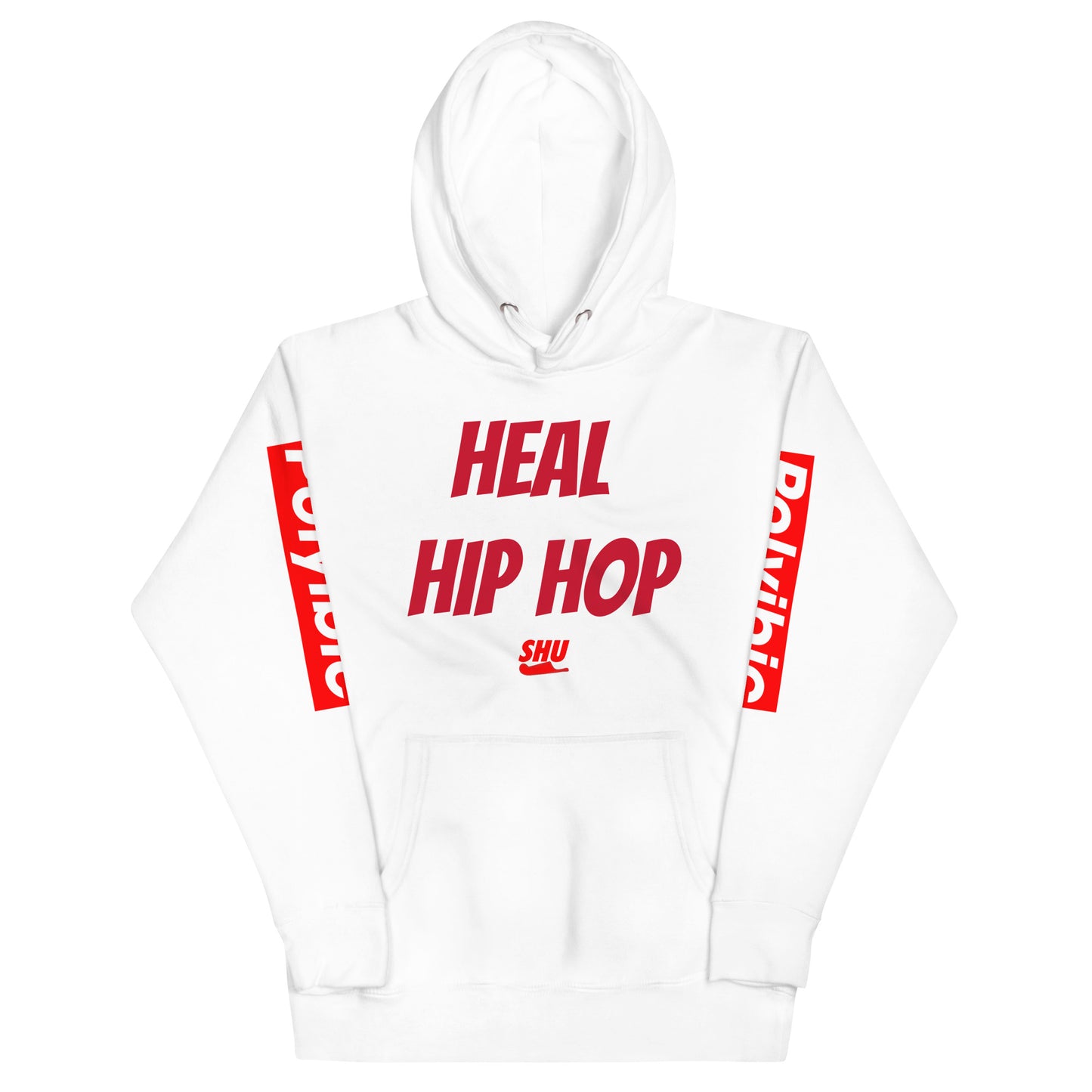 SHU HEAL HIP HOP Hoodie