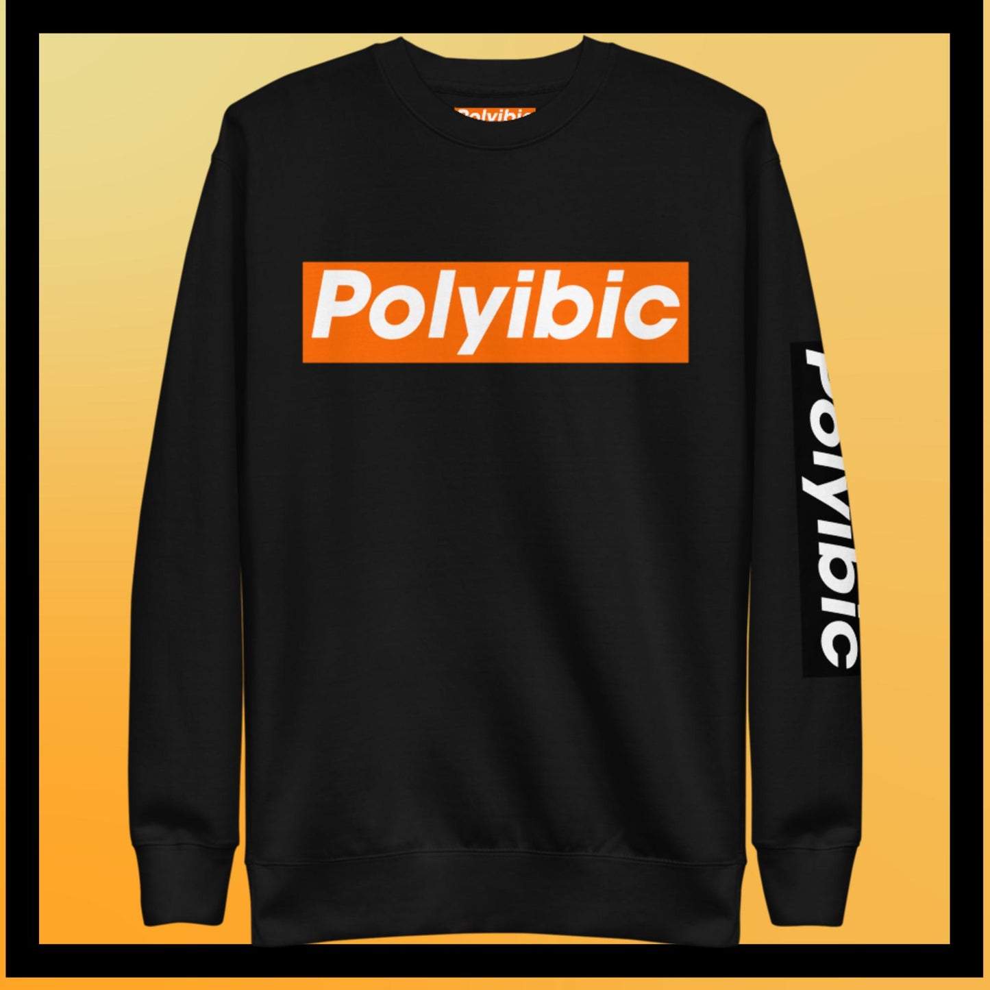 Polyibic  Premium Sweatshirt