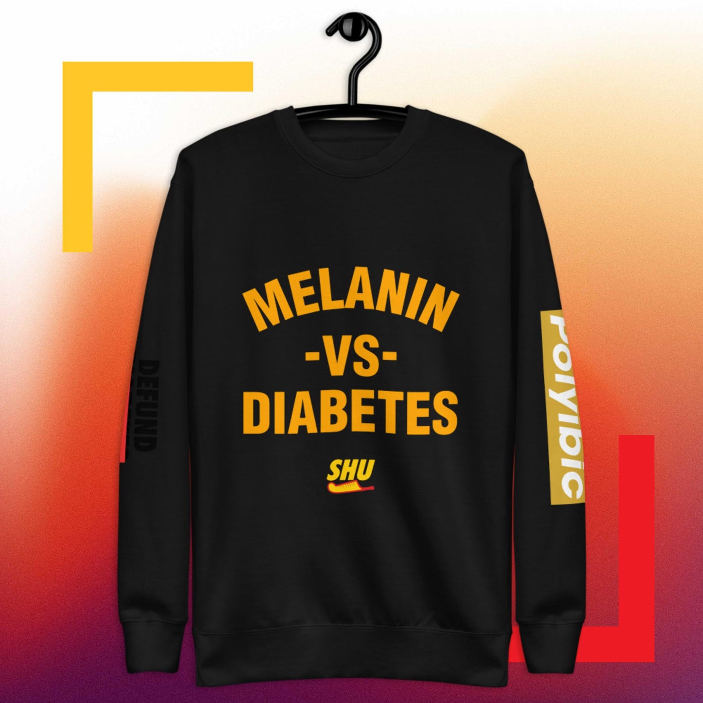 SHU Melanin vs Diabetes  Sweatshirt