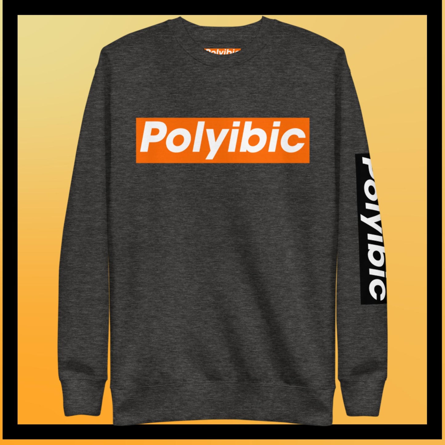 Polyibic  Premium Sweatshirt