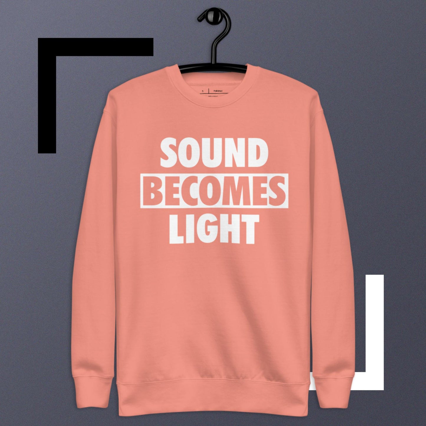 Polyibic Sounds Becomes Light  Sweatshirt