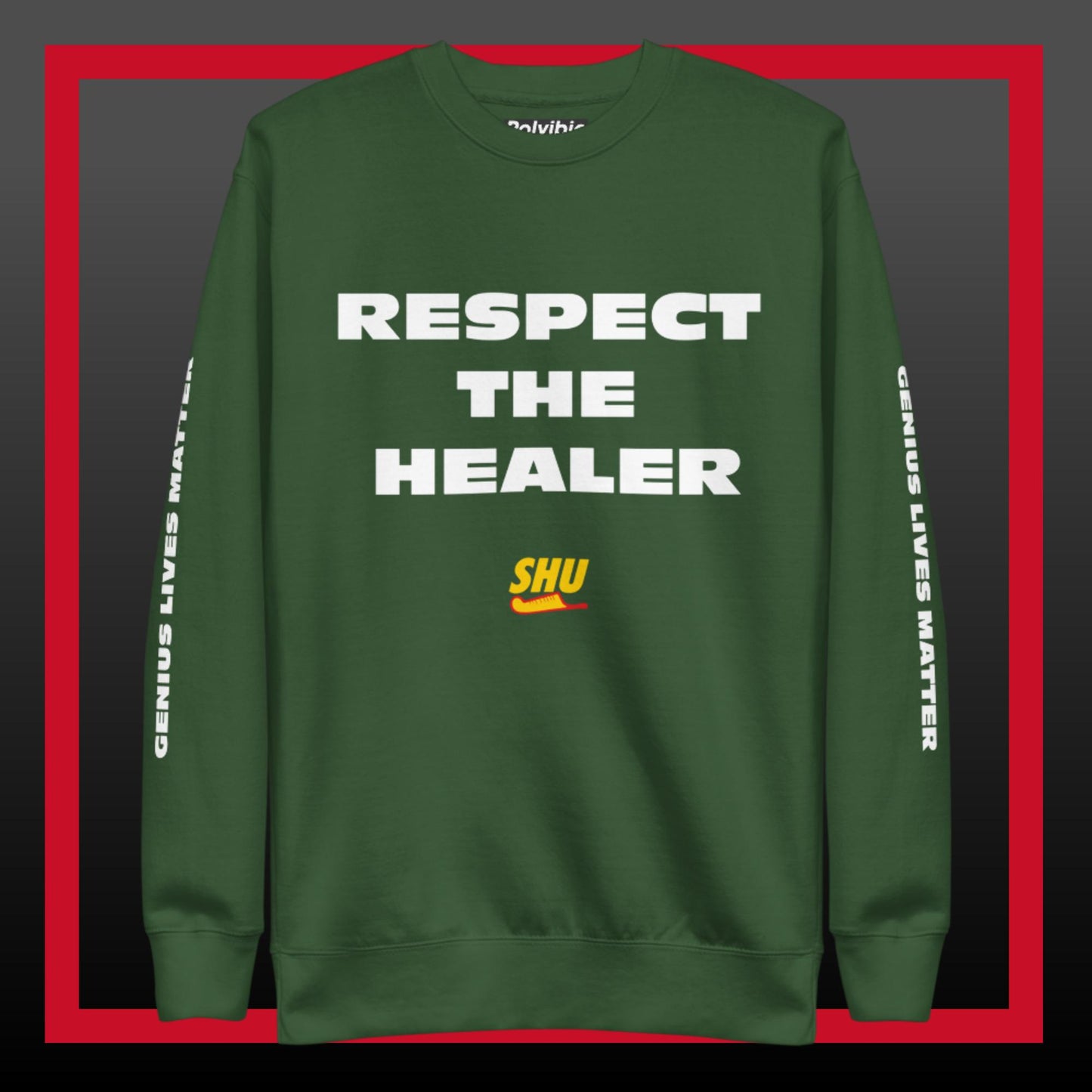 Polyibic Respect The Healer , Not The Healer  Premium Sweatshirt