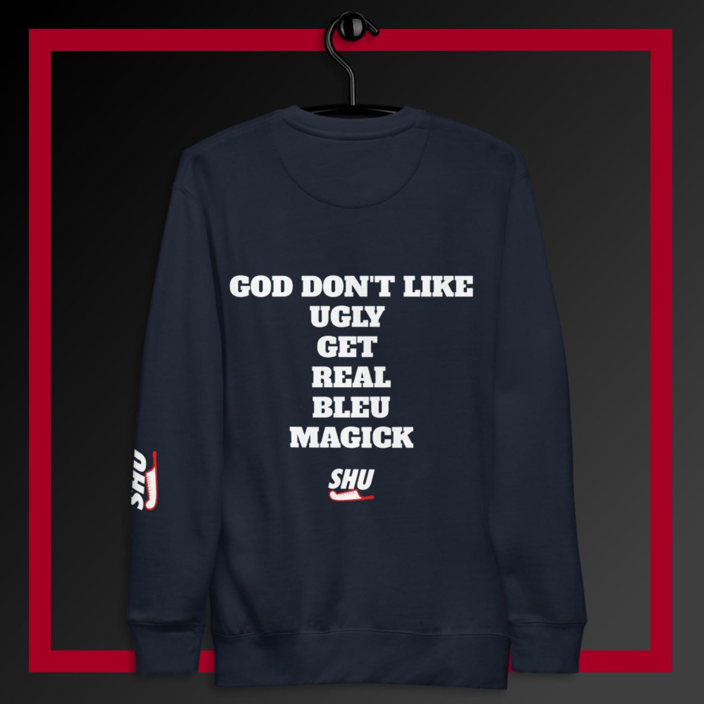 SHU GODS CREATE  Sweatshirt