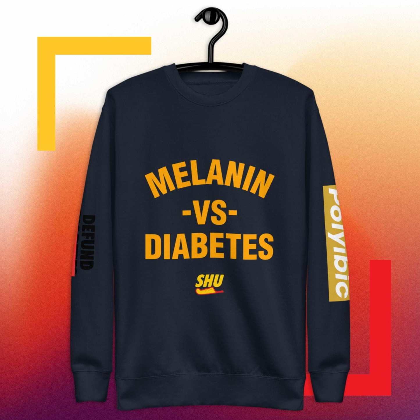 SHU Melanin vs Diabetes  Sweatshirt