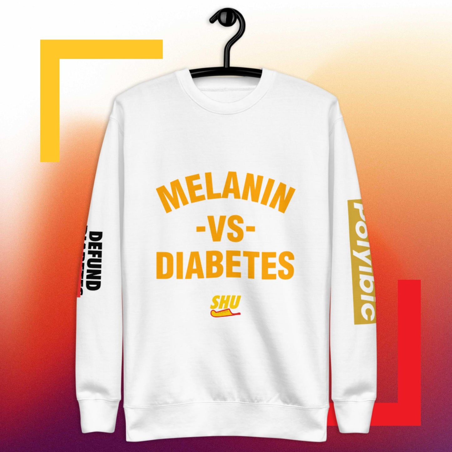 SHU Melanin vs Diabetes  Sweatshirt