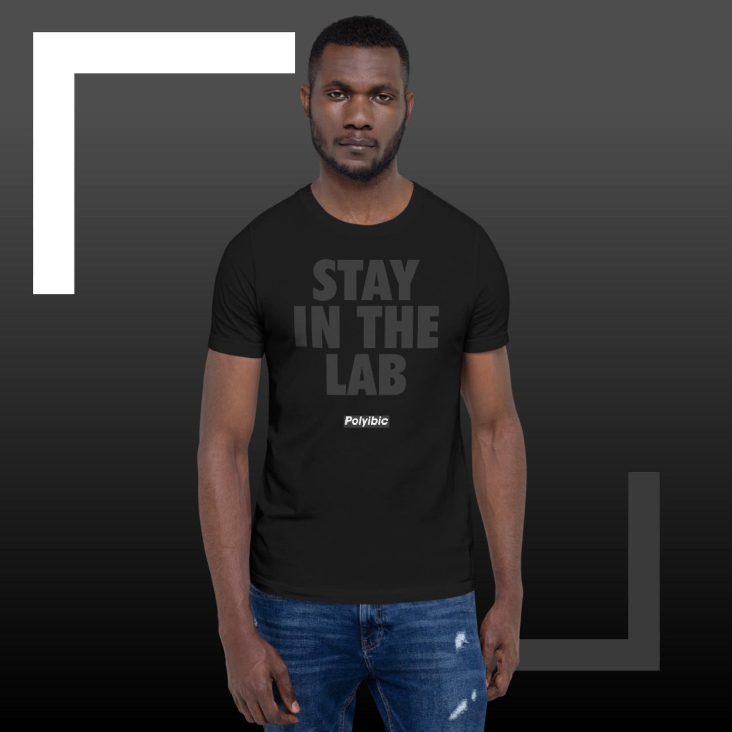 Polyibic Stay In The Lab Unisex t-shirt