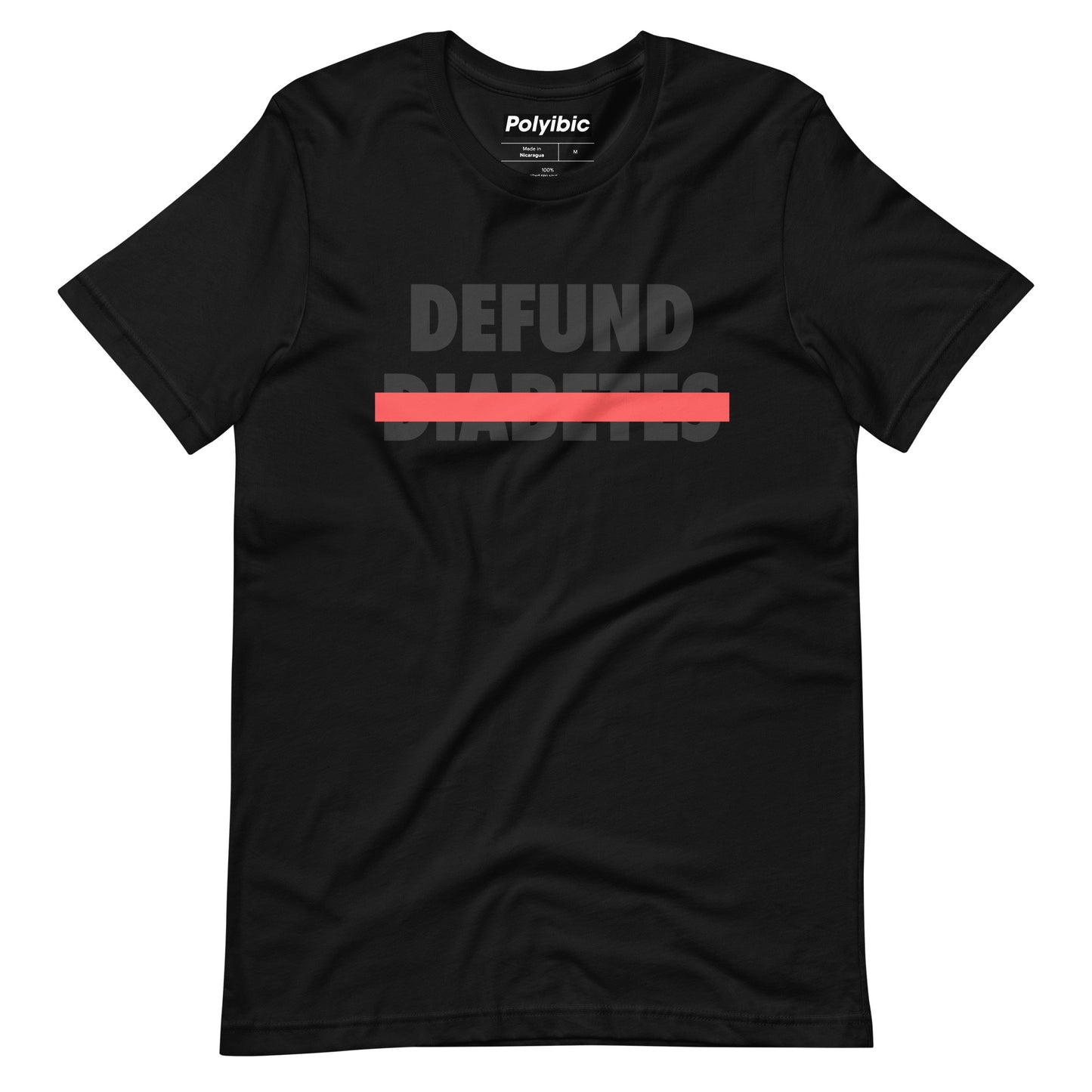 Polyibic Defund Diabetes Unisex t-shirt