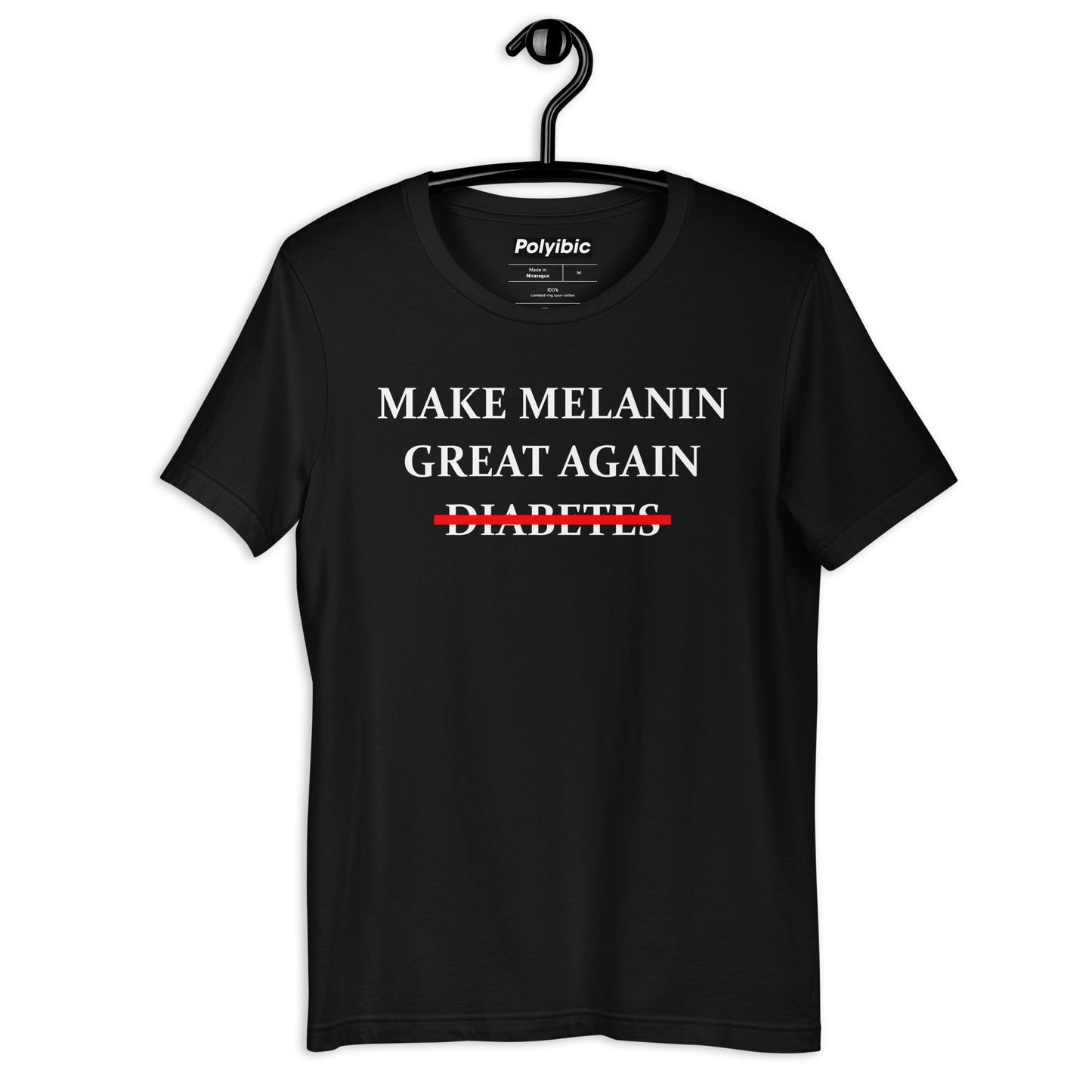 Polyibic Make Melanin Great Again  t-shirt