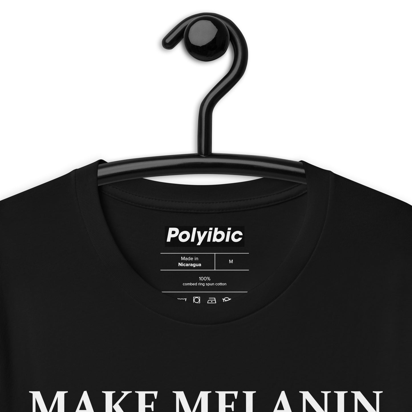 Polyibic Make Melanin Great Again  t-shirt