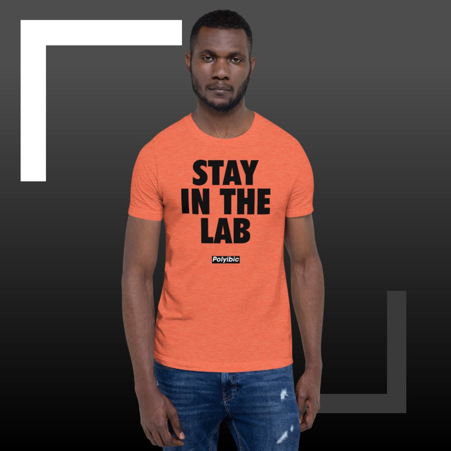 Polyibic Stay In The Lab Unisex t-shirt