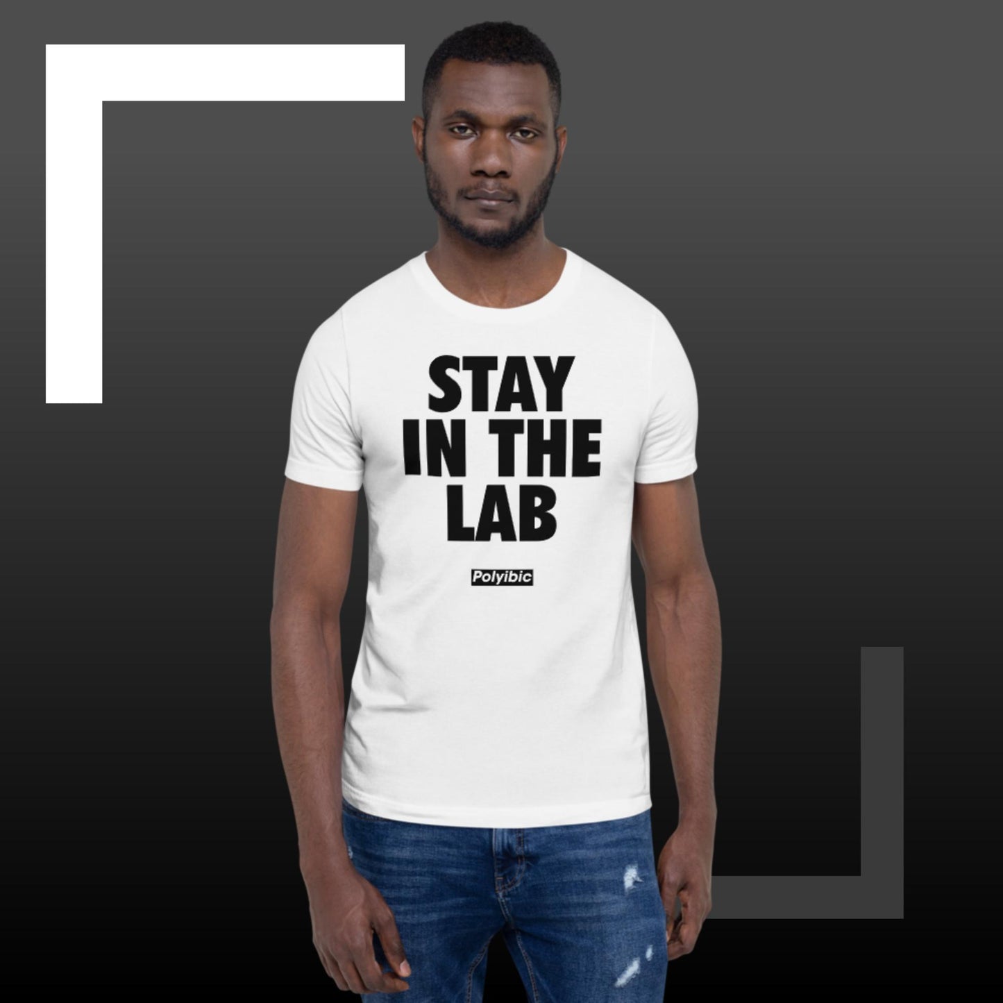 Polyibic Stay In The Lab Unisex t-shirt