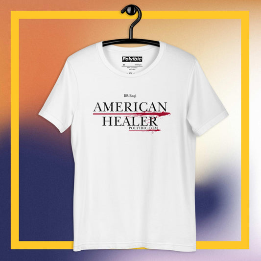 Polyibic American Healer  t-shirt